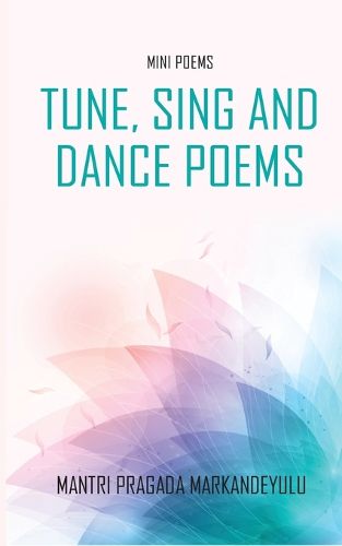 Cover image for Tune, Sing and Dance Poems