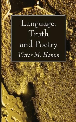 Cover image for Language, Truth and Poetry