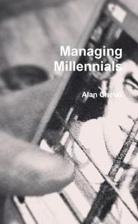 Cover image for Managing Millennials