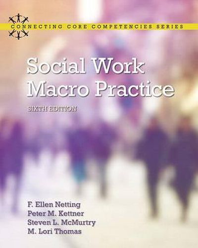 Social Work Macro Practice with Enhanced Pearson Etext -- Access Card Package