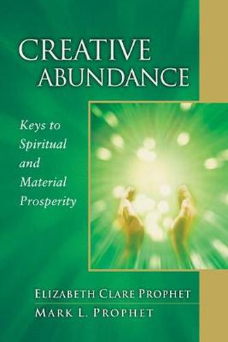 Cover image for Creative Abundance: Keys to Spiritual and Material Prosperity