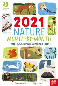Cover image for National Trust: 2021 Nature Month-By-Month: A Children's Almanac