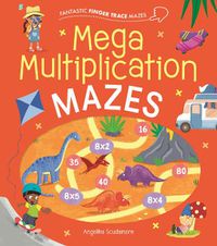 Cover image for Fantastic Finger Trace Mazes: Mega Multiplication Mazes