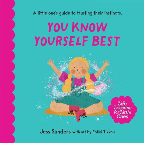 Life Lessons for Little Ones: You Know Yourself Best