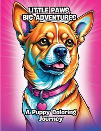 Cover image for Little Paws, Big Adventures