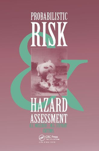 Cover image for Probabilistic Risk and Hazard Assessment: Proceedings of the conference, Newcastle, NSW, Australia, 22-23 September 1993