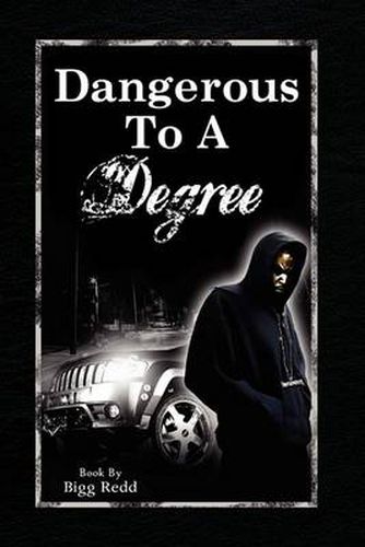 Cover image for Dangerous to a Degree