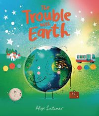 Cover image for The Trouble with Earth