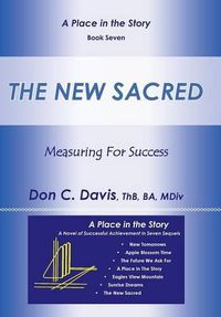 Cover image for The New Sacred: Measuring For Success