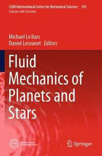 Cover image for Fluid Mechanics of Planets and Stars