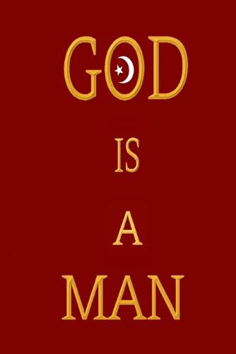 Cover image for God Is a Man