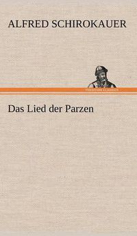 Cover image for Das Lied Der Parzen