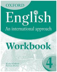 Cover image for Oxford English: An International Approach: Exam Workbook 4: for IGCSE as a Second Language