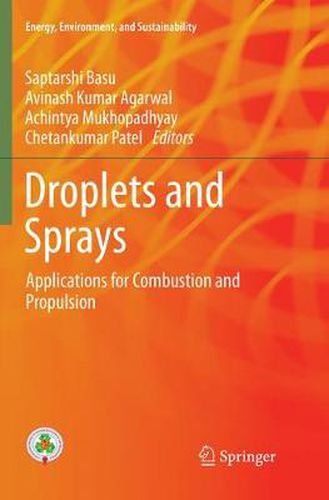 Cover image for Droplets and Sprays: Applications for Combustion and Propulsion