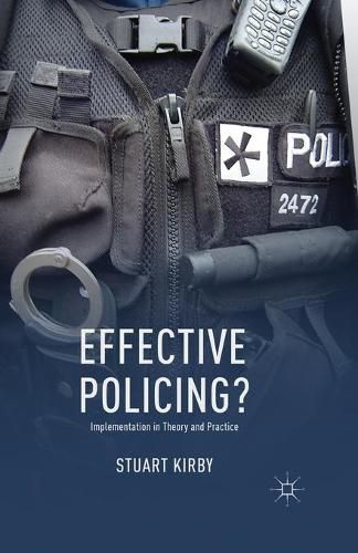 Cover image for Effective Policing?: Implementation in Theory and Practice