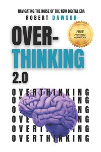 Cover image for Overthinking 2.0