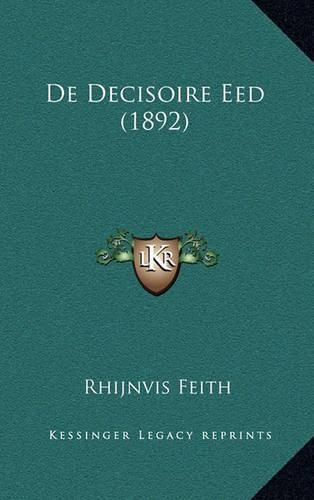 Cover image for de Decisoire Eed (1892)