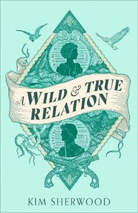 Cover image for A Wild & True Relation