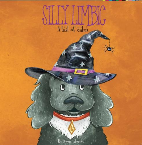 Cover image for Silly Limbic : A tail of calm