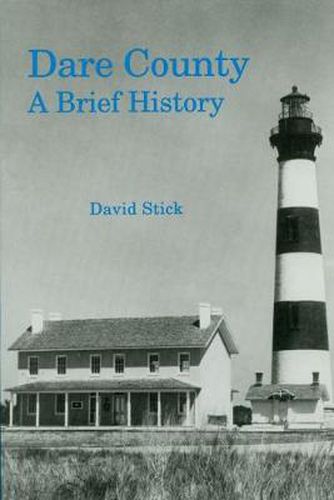 Cover image for Dare County: A Brief History