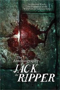 Cover image for The Autobiography of Jack the Ripper