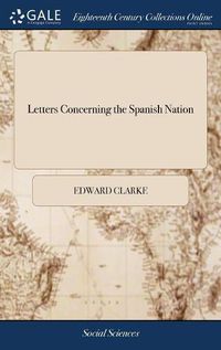 Cover image for Letters Concerning the Spanish Nation