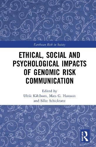 Cover image for Ethical, Social and Psychological Impacts of Genomic Risk Communication