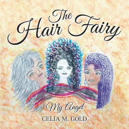 Cover image for The Hair Fairy: My Angel