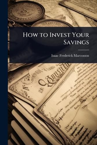 Cover image for How to Invest Your Savings