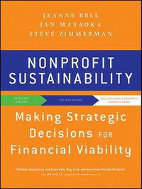 Cover image for Nonprofit Sustainability: Making Strategic Decisions for Financial Viability