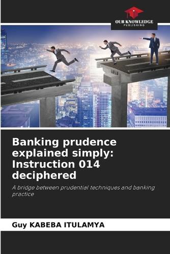 Cover image for Banking prudence explained simply