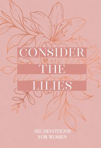 Cover image for Consider the Lilies