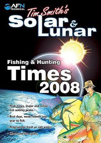 Tim Smith's Solar & Lunar Fishing & Hunting Times