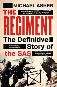 Cover image for The Regiment: The Definitive Story of the SAS
