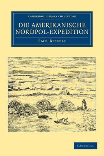 Cover image for Die Amerikanische Nordpol-Expedition