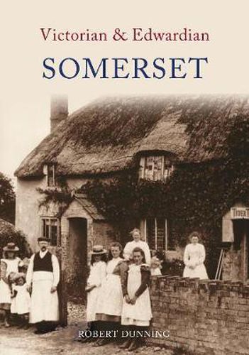 Cover image for Victorian & Edwardian Somerset