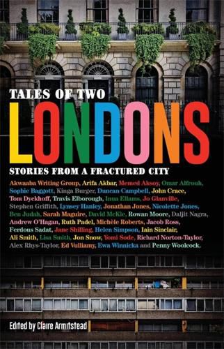 Tales of Two Londons: Stories from a Fractured City