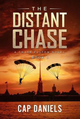 Cover image for The Distant Chase: A Chase Fulton Novel