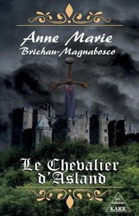 Cover image for Le Chevalier d'Asland