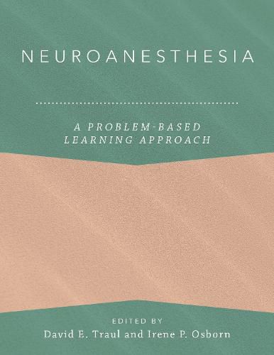 Cover image for Neuroanesthesia: A Problem-Based Learning Approach