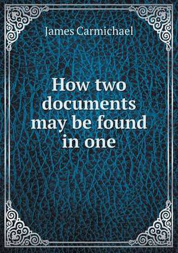 Cover image for How two documents may be found in one