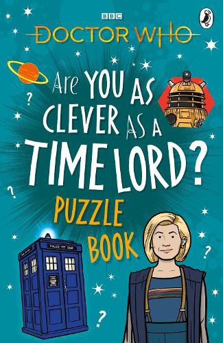 Doctor Who: Are You as Clever as a Time Lord? Puzzle Book