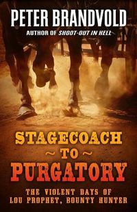 Cover image for Stagecoach to Purgatory