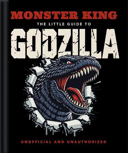 Cover image for Monster King: The Little Guide to Godzilla