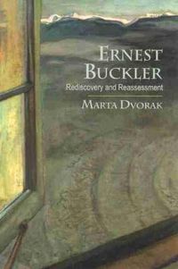 Cover image for Ernest Buckler: Rediscovery and Reassessment