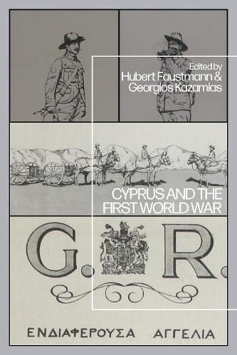 Cover image for Cyprus and the First World War