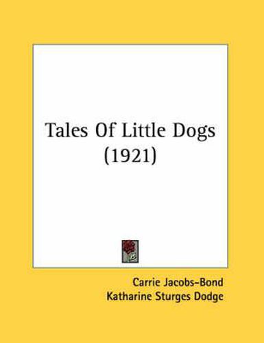 Cover image for Tales of Little Dogs (1921)