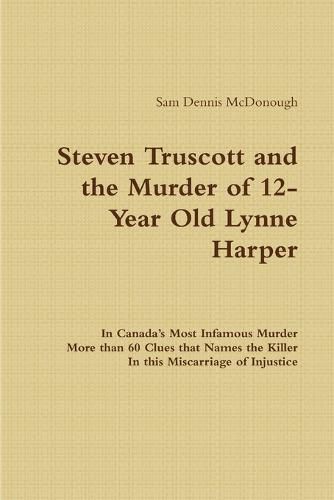 Cover image for Steven Truscott and the Murder of 12-Year Old Lynne Harper