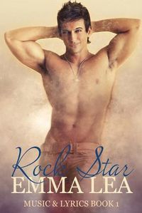 Cover image for Rock Star: Music & Lyrics Book 1