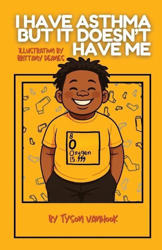 Cover image for I Have Asthma, But It Doesn't Have Me